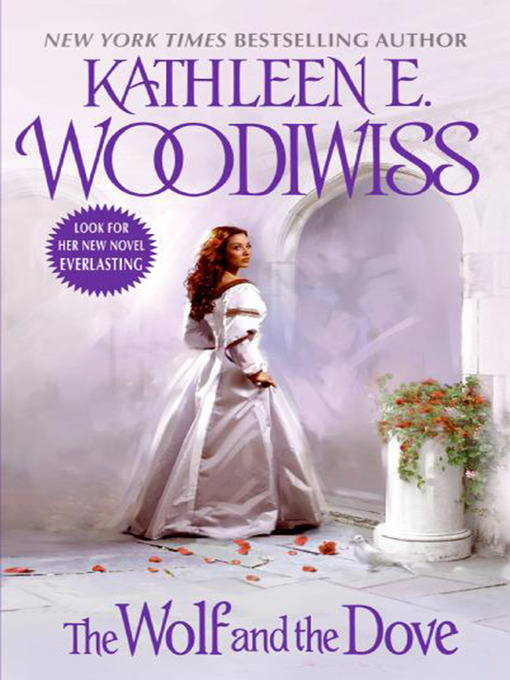 Title details for The Wolf and the Dove by Kathleen E. Woodiwiss - Wait list
